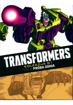Transformers Tom 10 próba ognia