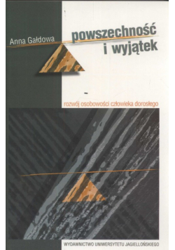 Gałdowa Anna - Powszechność i wyjątek