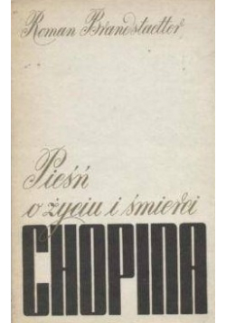 Pieśń z życia i śmierci Chopina