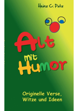 Alt mit Humor