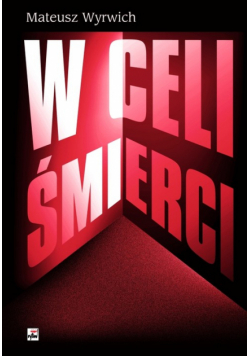W celi śmierci