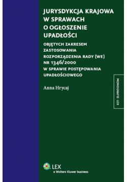 Jurysdykcja krajowa w sprawach o ogłoszenie upadłości