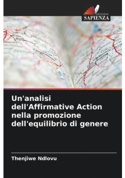 Un'analisi dell'Affirmative Action nella promozione dell'equilibrio di genere