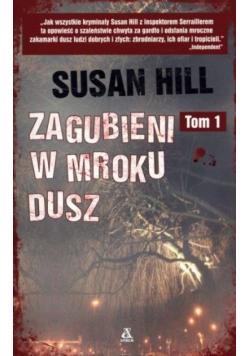 Zagubieni w mroku dusz Tom 1