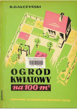 Ogród kwiatowy na 100 m2