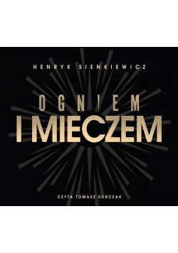 Ogniem i mieczem audiobook