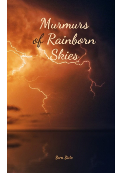 Murmurs of Rainborn Skies
