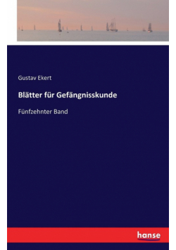 Blätter für Gefängnisskunde