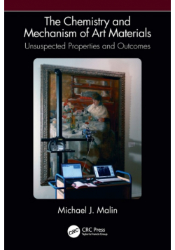 The Chemistry and Mechanism of Art Materials
