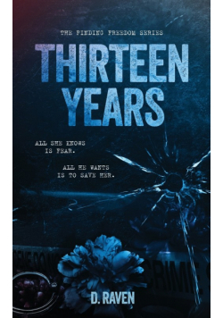 Thirteen Years