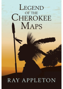 Legend of the Cherokee Maps