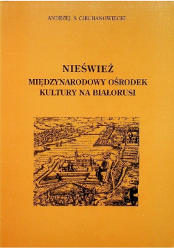 Nieśwież Międzynarodowy Ośrodek Kultury na Białorusi