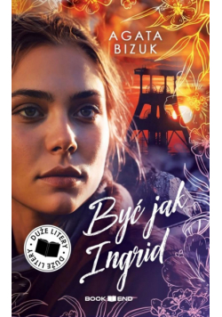 Być jak Ingrid (Duże Litery)