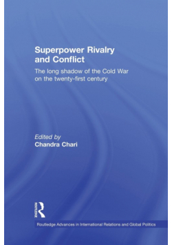 Superpower Rivalry and Conflict