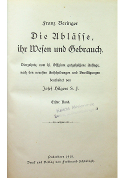 Die Ublasse ihr Wefen und Gebrauch Erster Band 1915 r.
