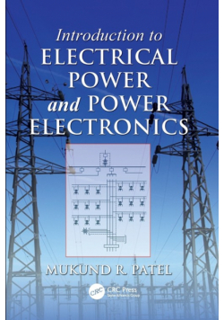 Introduction to Electrical Power and Power Electronics