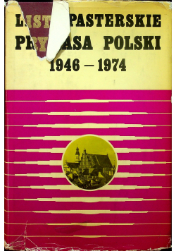 Listy Pasterskie Prymasa Polski 1946 - 1974