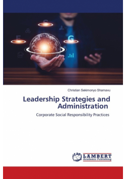 Leadership Strategies and Administration