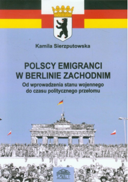 Polscy emigranci w Berlinie Zachodnim