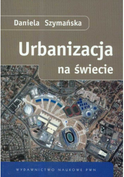 Urbanizacja na świecie