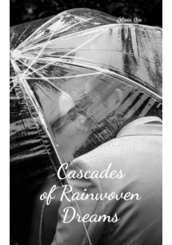 Cascades of Rainwoven Dreams