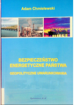 Bezpieczeństwo energetyczne państwa
