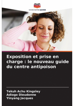 Exposition et prise en charge