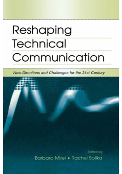 Reshaping Technical Communication