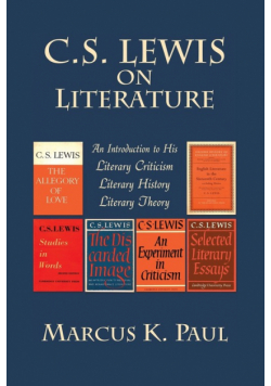 C. S. Lewis on Literature