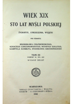 Wiek XIX sto lat myśli Polskiej Tom III 1910 r.