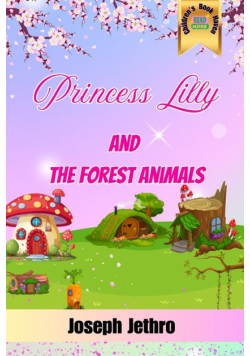 Princess Lilly And The Forest Animals