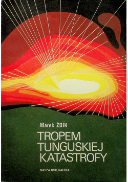 Tropem Tunguskiej katastrofy