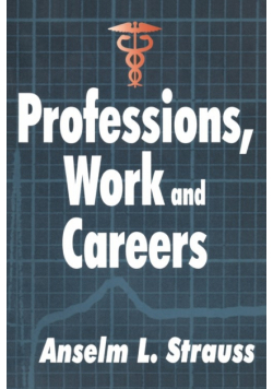 Professions, Work and Careers