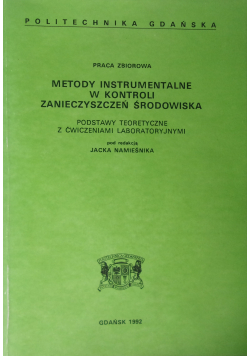 Metody instrumentalne w kontroli zanieczyszczeń środowiska