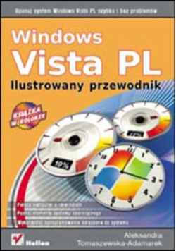 Tomaszewska A. A. - Windows Vista PL Ilustrowany przewodnik