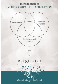Introduction to Neurological Rehabilitation