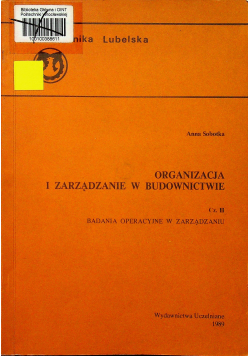 Organizacja i zarządzanie w budownictwie cz I