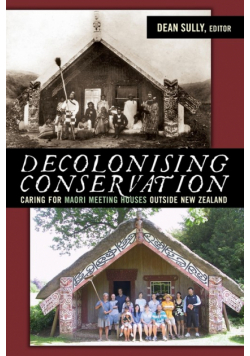 Decolonizing Conservation
