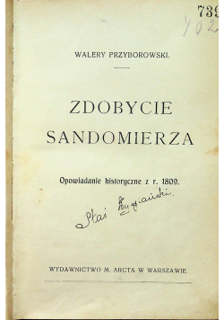 Zdobycie Sandomierza 1912 r