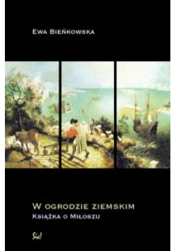 W ogrodzie ziemskim