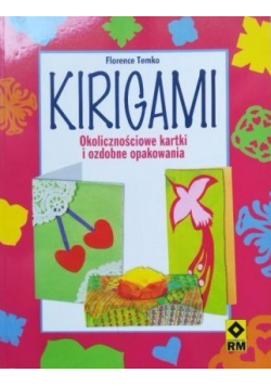 Kirigami  Okolicznościowe kartki i ozdobne opakowania
