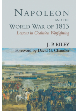 Napoleon and the World War of 1813