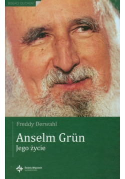 Anselm Grun: Jego życie