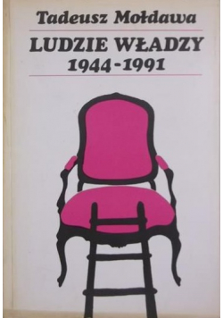 Ludzie władzy 1944 - 1991