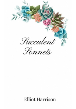 Succulent Sonnets