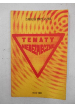 Tematy niebezpieczne