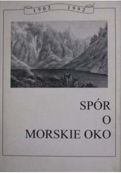 Spór o Morskie Oko