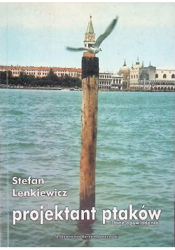 Projektant ptaków i inne opowiadania