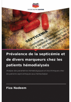 Prévalence de la septicémie et de divers marqueurs chez les patients hémodialysés