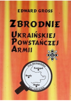 Zbrodnie Ukraińskiej Powstańczej Armii